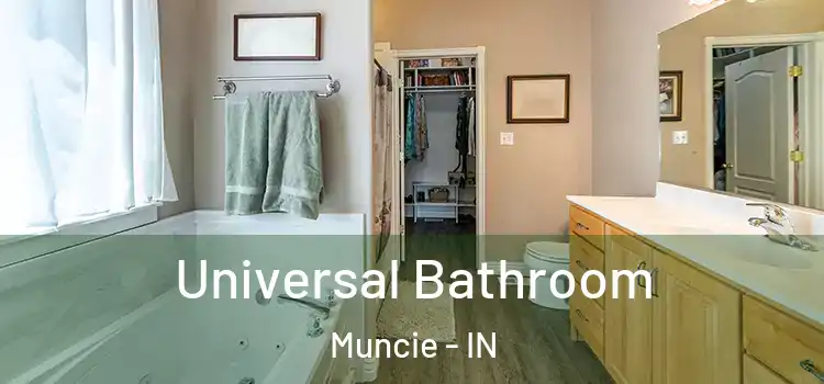Universal Bathroom Muncie - IN